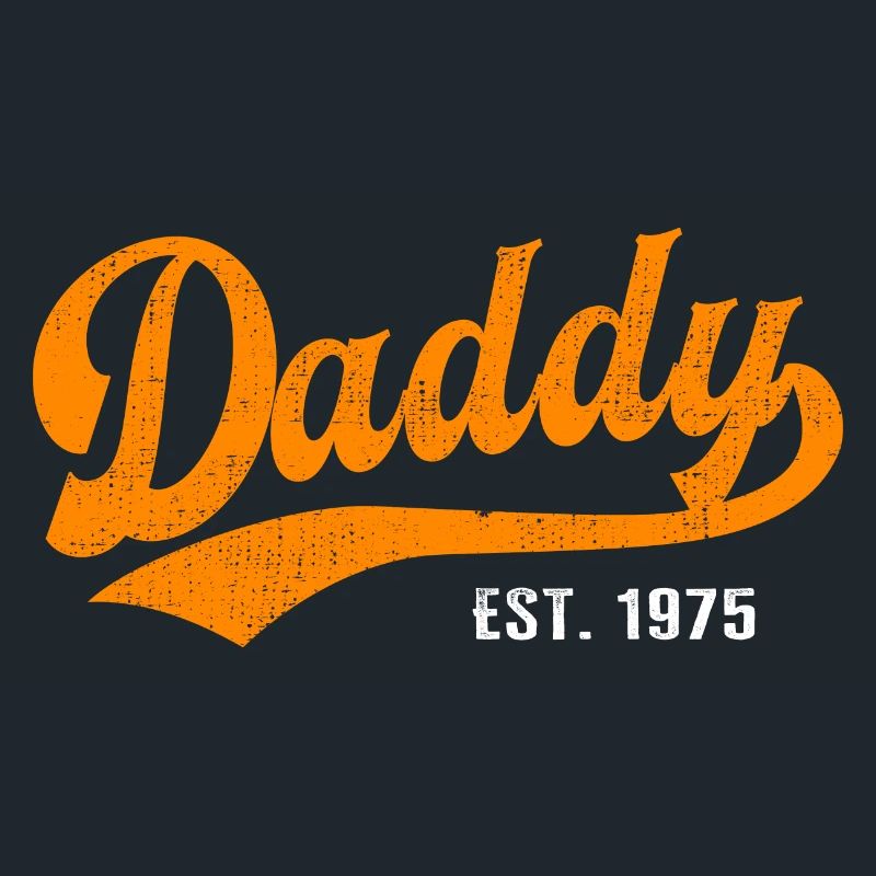 Daddy - Bester Dad Daddy Papa der Welt - est. 1975