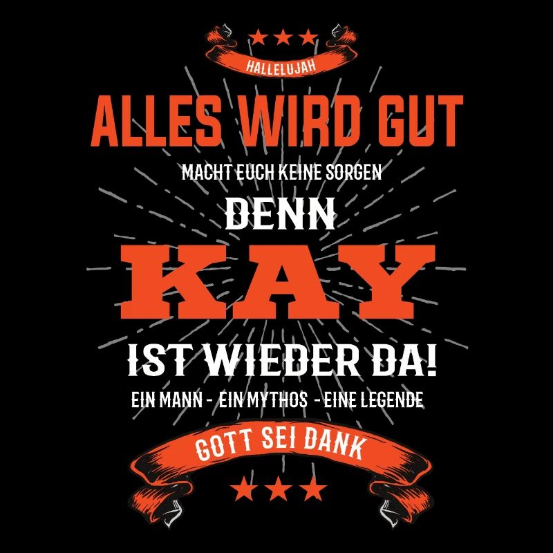 Alles wird gut denn Kay Ist da Outfit