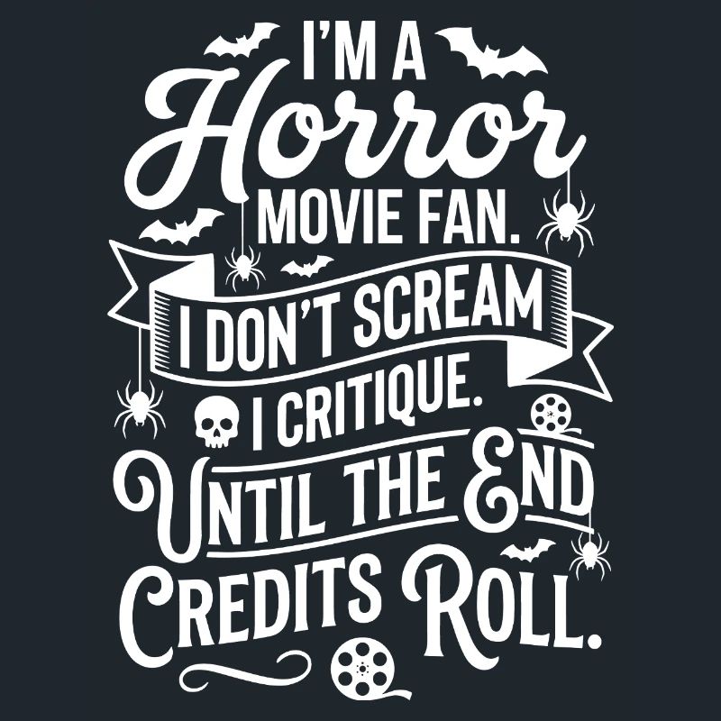 Horror fan: Critical until the credits