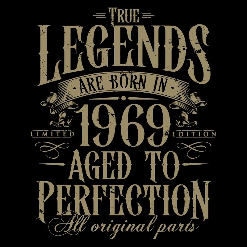 Born in 1969 Legends Birthday Gift