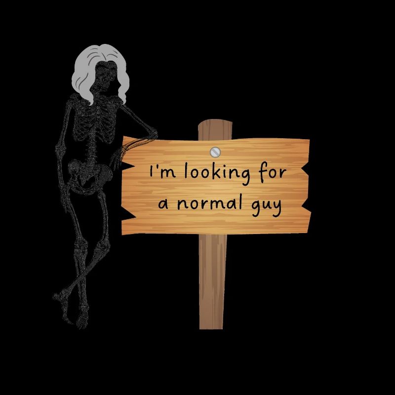 I was looking for a normal guy. It didn't work out...