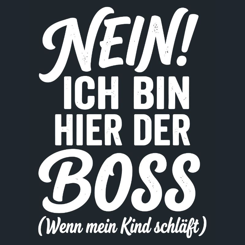 Nein! Ich Bin Hier Der Chef
