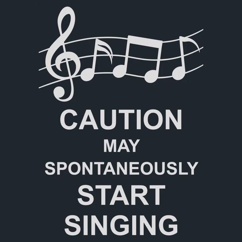 may spontaneously start singing