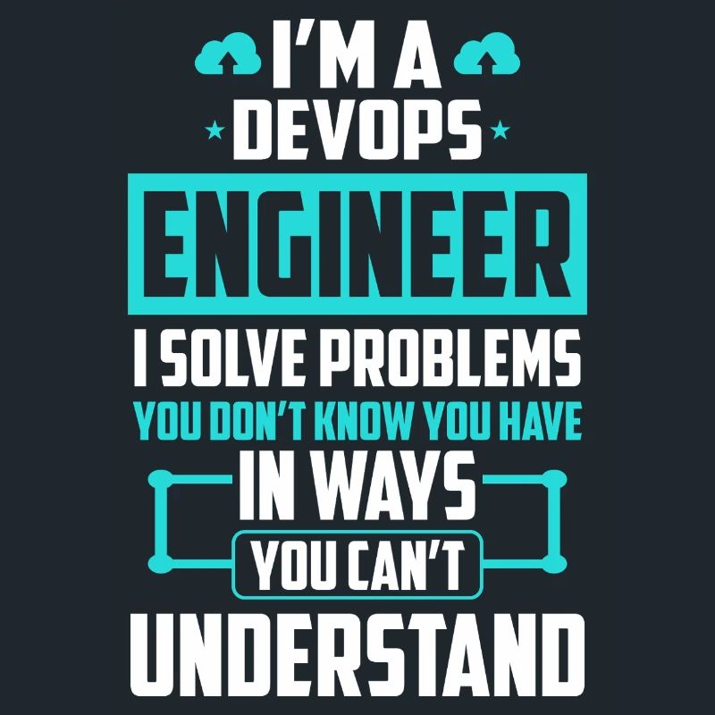 DevOps Engineer Ich löse Probleme, die Sie nicht lösen können