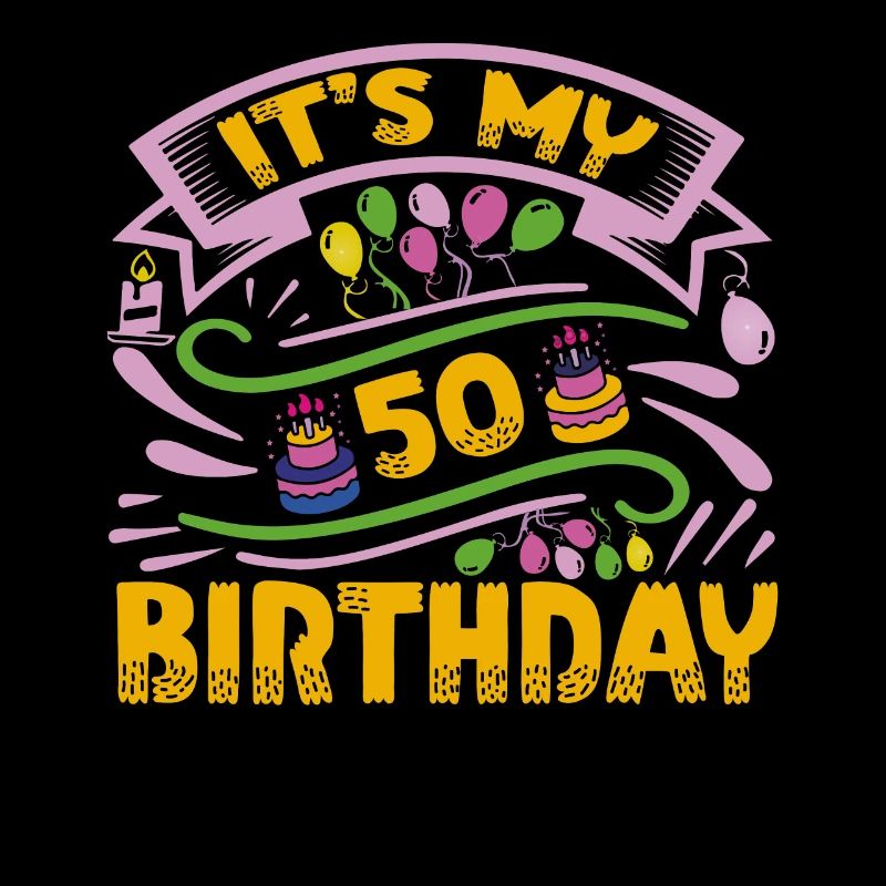 C’est mon 50 anniversaire
