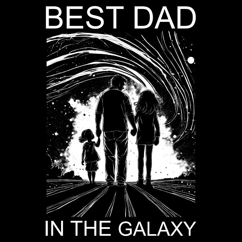 Vater Tochter Papa Töchter Best Dad in the galaxy