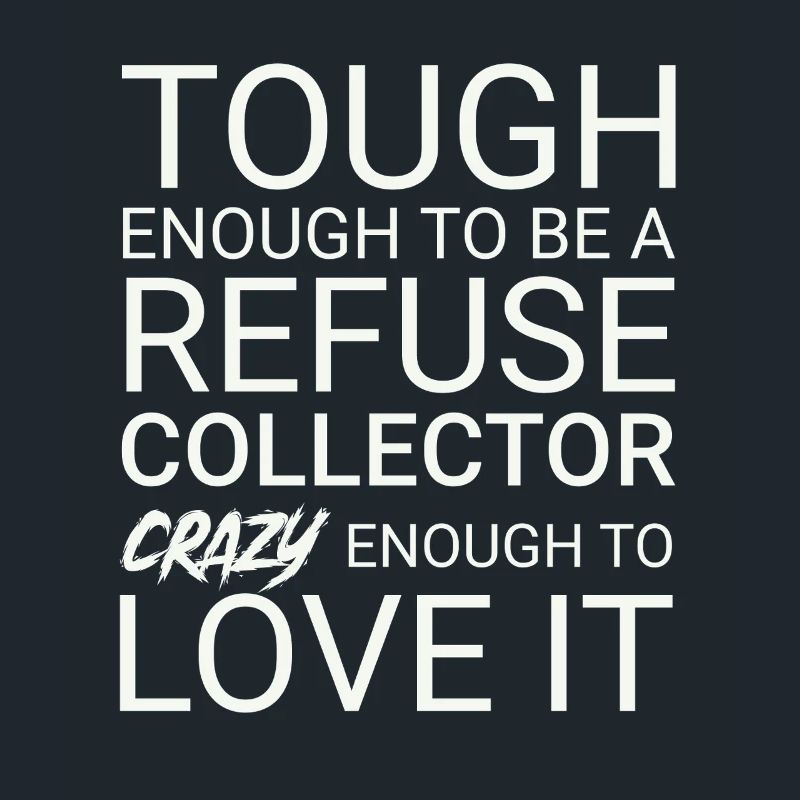 Refuse collector Crazy