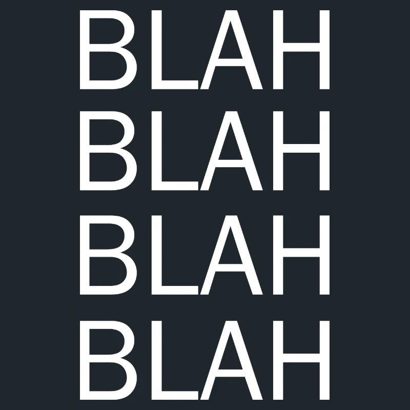 blah blah blah