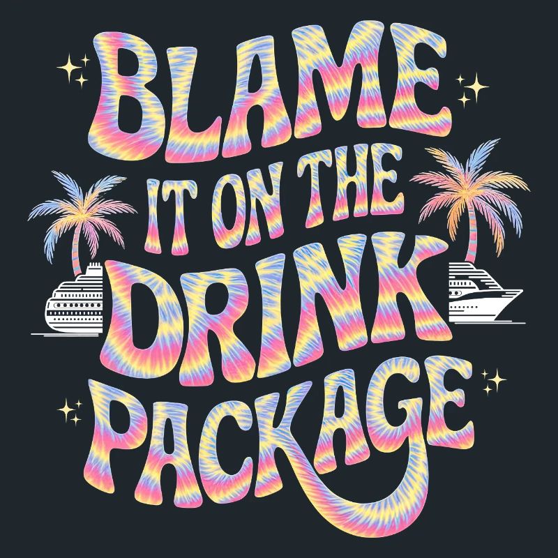 Humor Drinks Cruise Vacation