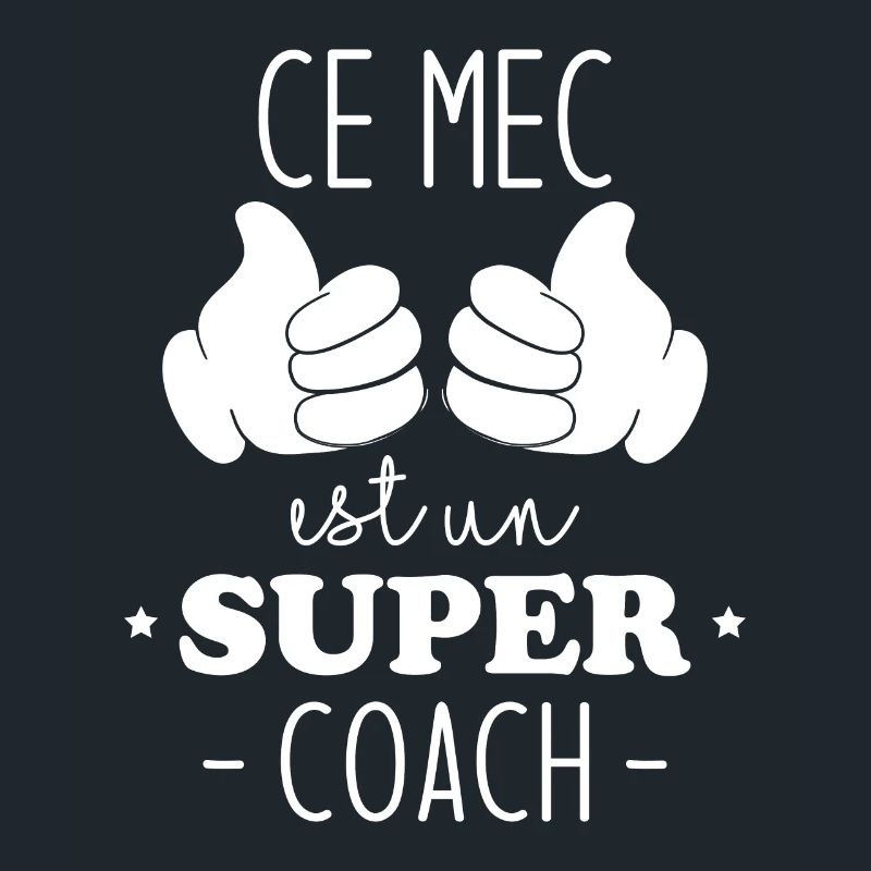 Ce mec est un super coach
