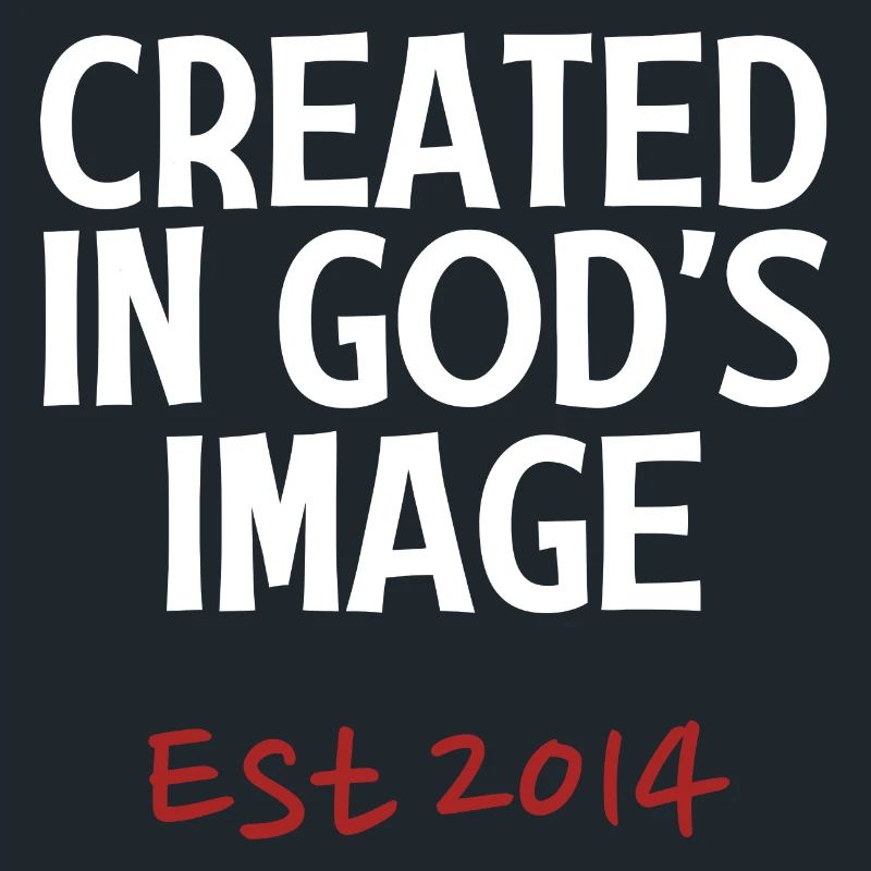 Created in God's Image Est 2014
