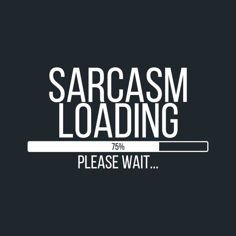 Sarcasm Loading