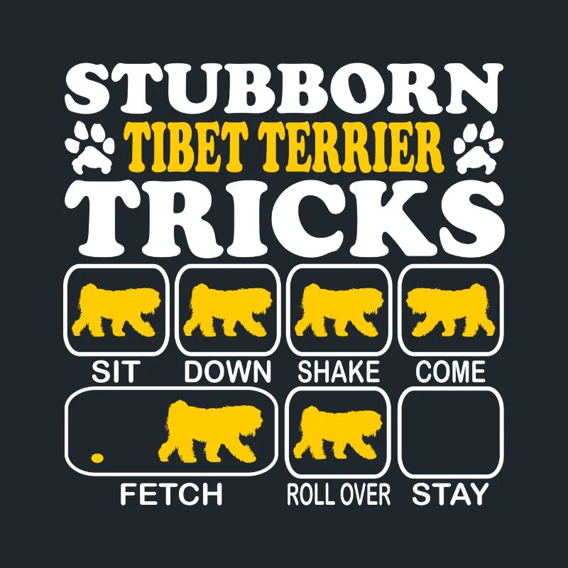 Tibet Terrier Tempelhund Stubborn Tricks Spruch