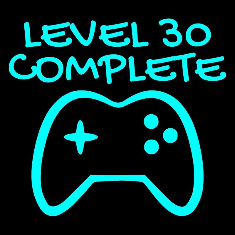30 Geburtstag Level 30 Complete