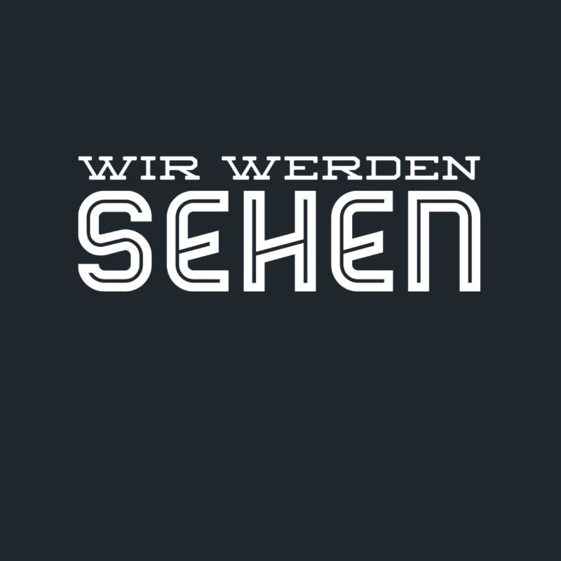 es wird sich zeigen