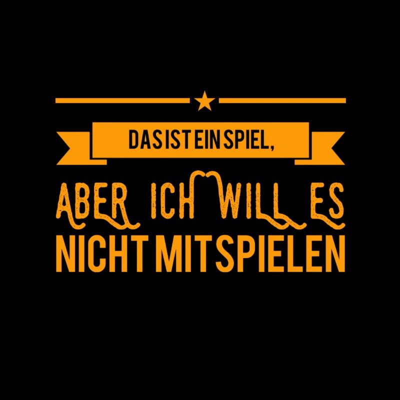 vor dir steht ein Spielverderber