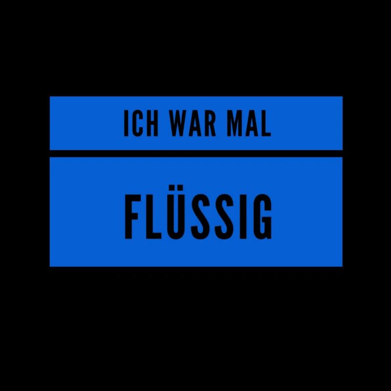flüssig war gestern