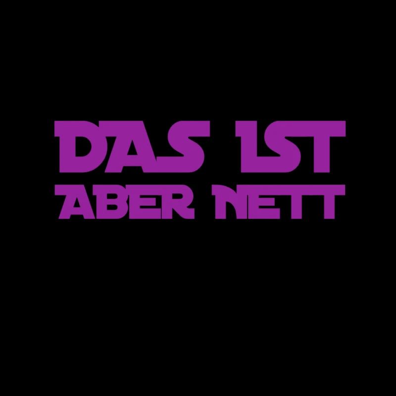 das war sehr nett