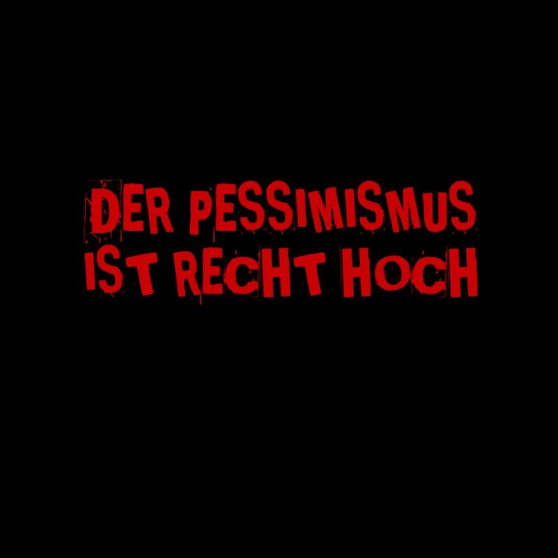 Je suis pessimiste