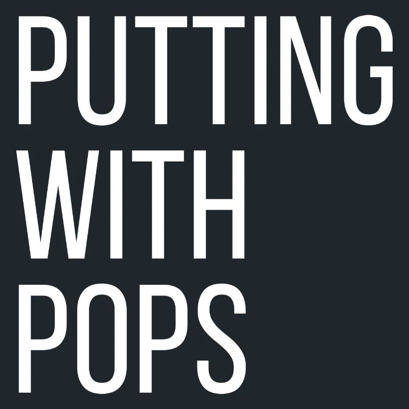 Putting With Pops - Golf Design