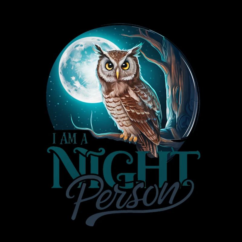 Ich bin ein Nachtmensch.