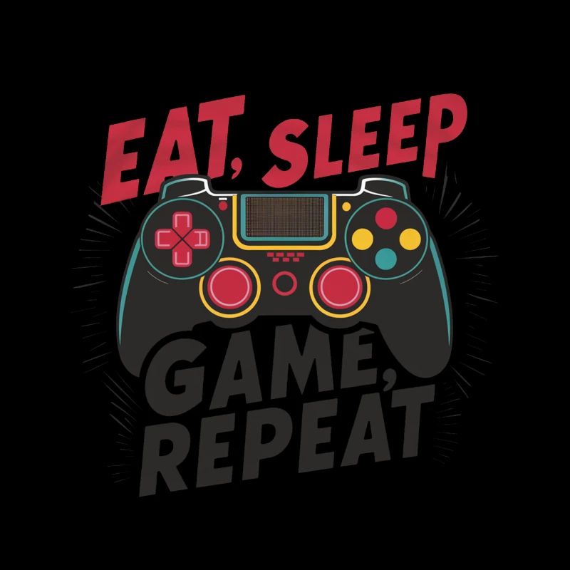 Eat, Sleep, Game, Repeat