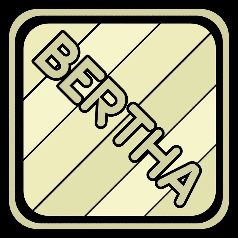 Bertha als Mädchenname