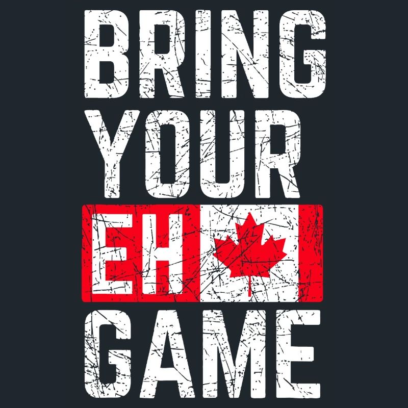 Bring Your Eh Game