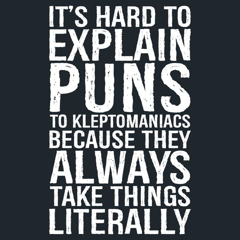 It's hard to explain puns funny shirt