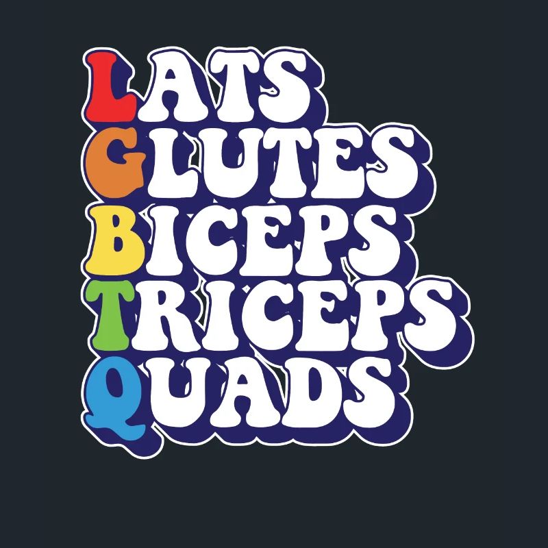 LGBTQ Rainbow Pride Lats Glutes Biceps Triceps
