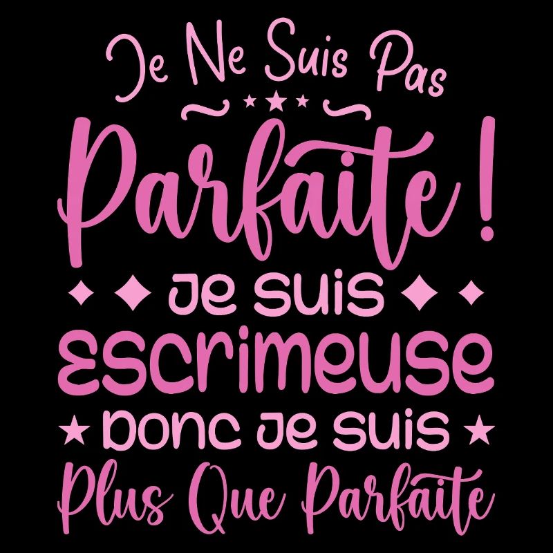 Une Escrimeuse plus que parfaite, métier de rêve