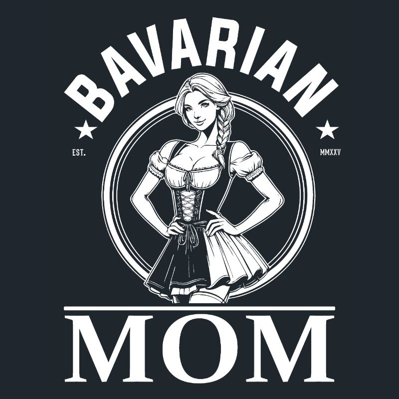 Bayerische Mutter - Bavarian Mom Design