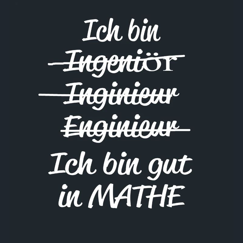 I'm good at math and engineering