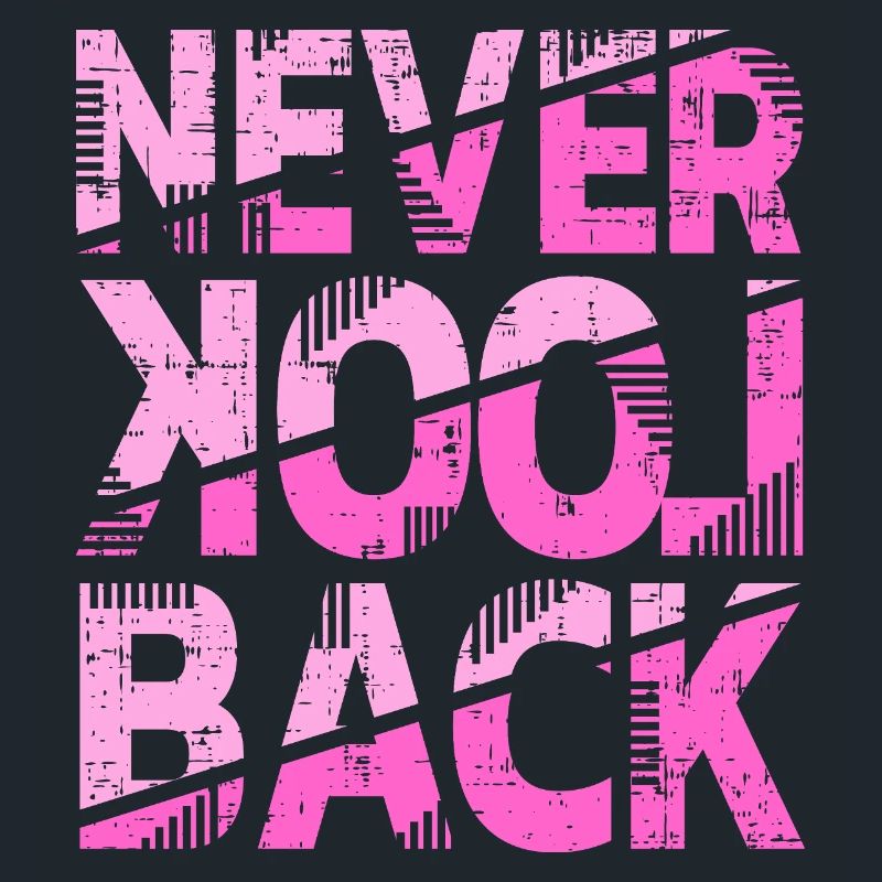 Conception de motivation Never Look Back