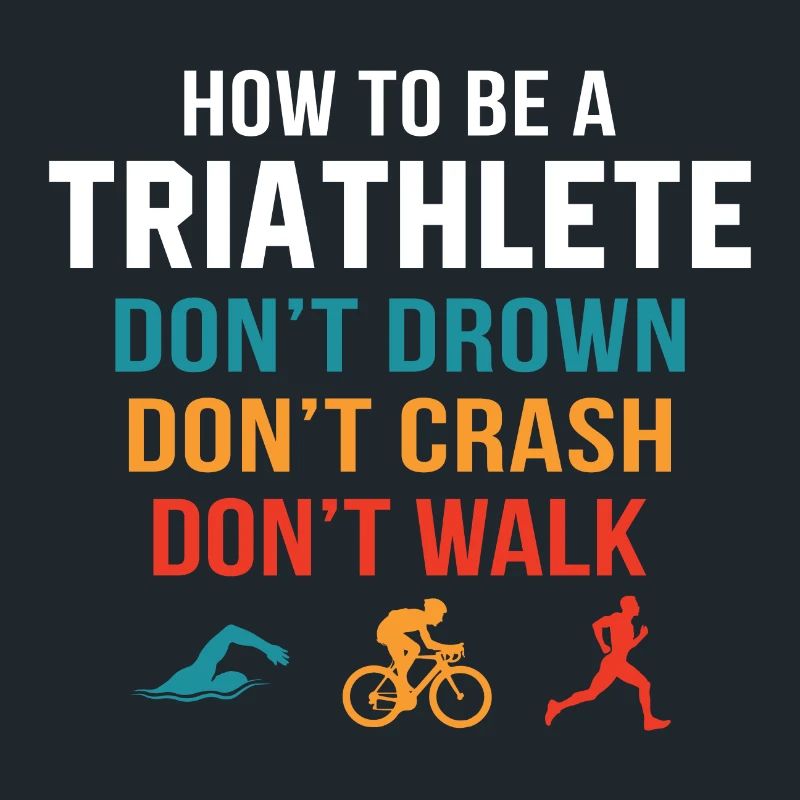 How to be a triathlete
