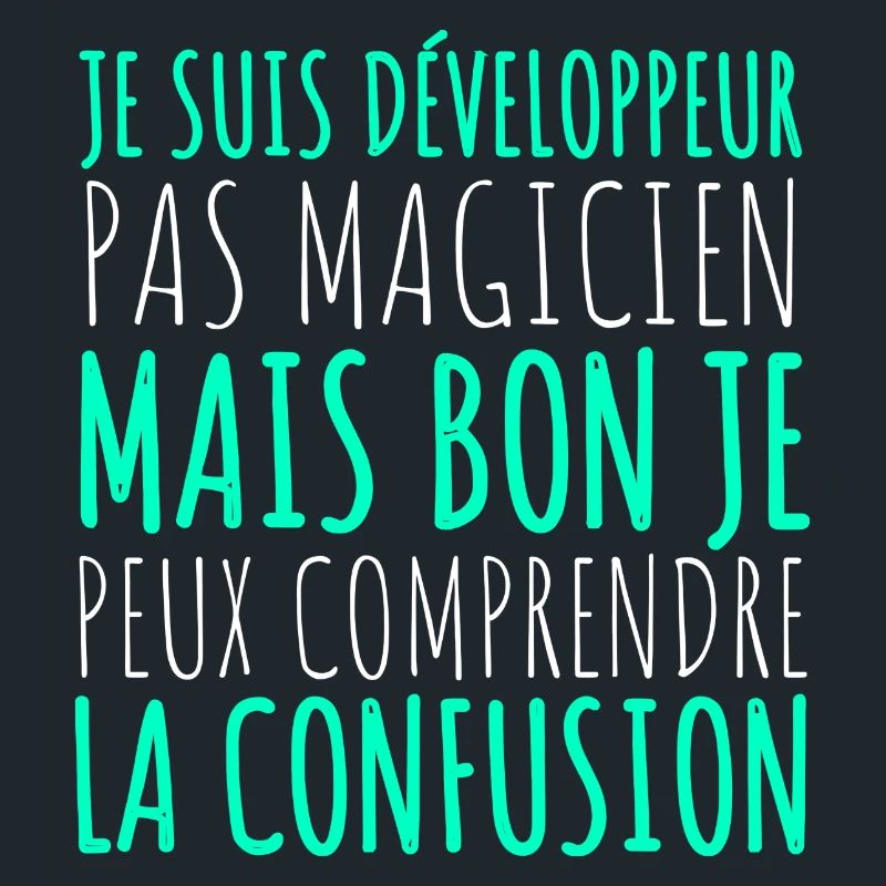 Humour Geek Cadeau Développeur Codeur Programmeur