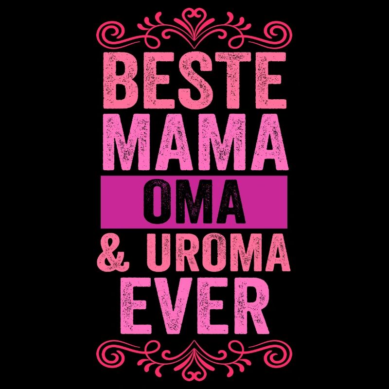 Mutter Mama Oma Uroma
