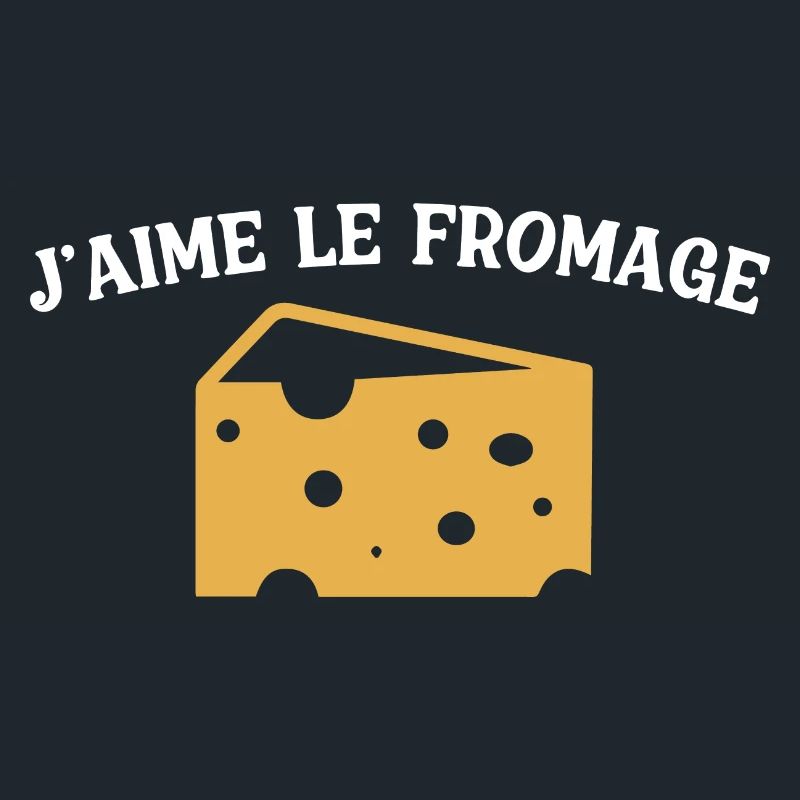 J'aime le fromage