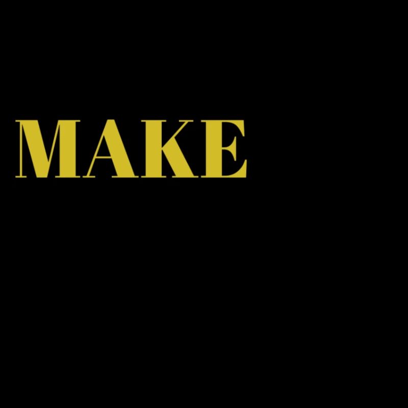 Make it happen