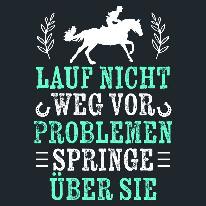 Springe über Probleme - Springreiten