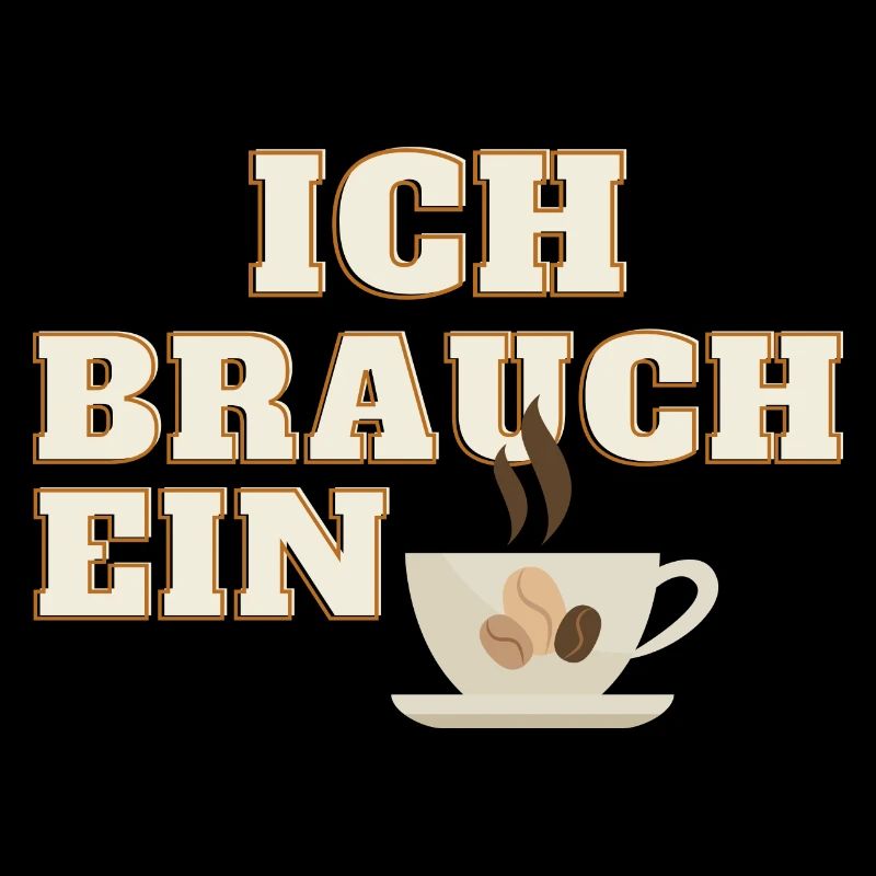 ich brauch ein Kaffee