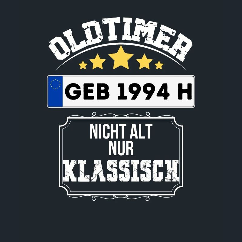 Oldtimer 1994 nicht alt nur Klassisch geschenk