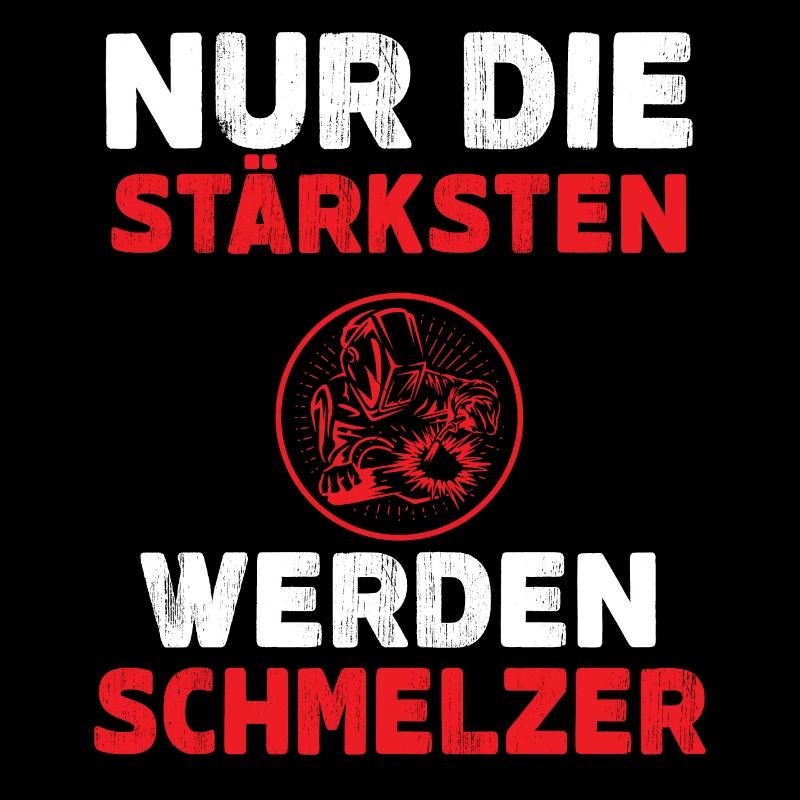 Metallschmelzer Schmelzer Schweißer Geschenk