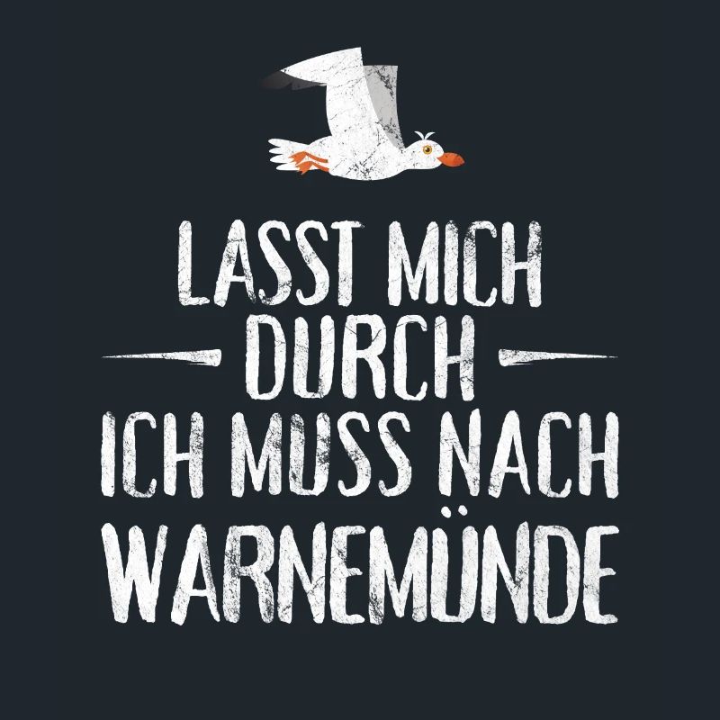 Lasst mich durch ich muss nach Warnemünde Möwe