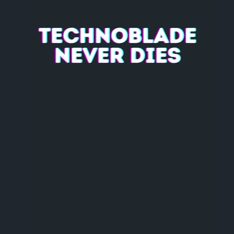 Technoblade Never dies