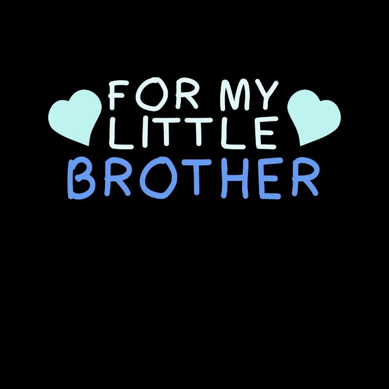 For my little brother
