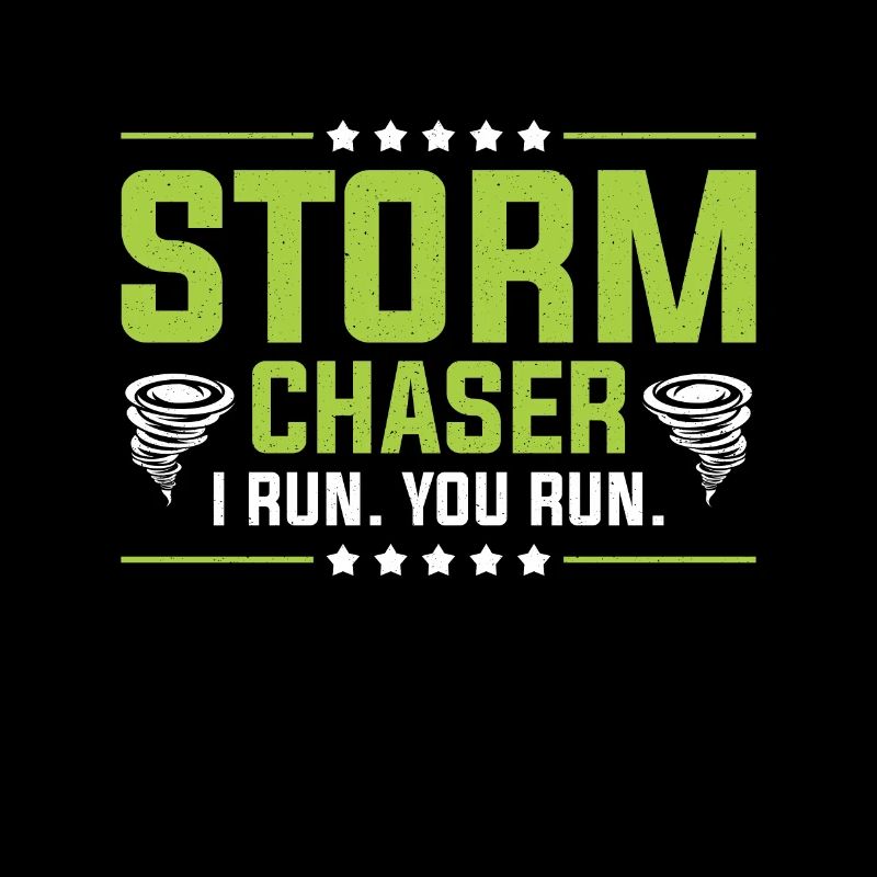 Storm Chaser Tornado Hunter Meteréologue Temps violent