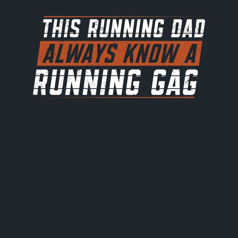 This Running Dad Always Know, A Running Gag