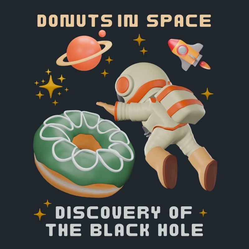 Donut space, donuts black hole, funny astronaut