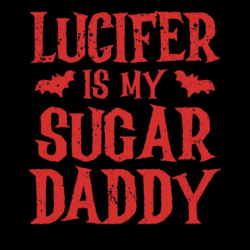 Lucifer est mon Sugar Daddy Spooky Halloween